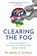 Clearing the Fog, Dr James C. Jackson - Paperback - 9781035401918