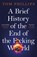 A Brief History of the End of the F*cking World, Tom Phillips - Gebonden - 9781035402175