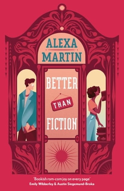 Better Than Fiction, Alexa Martin - Ebook - 9781035404407