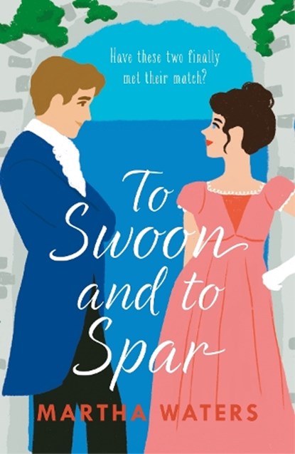To Swoon and to Spar, Martha Waters - Paperback - 9781035405411