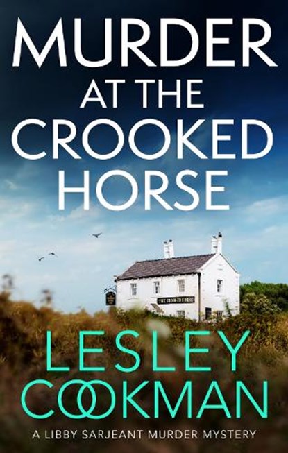 Murder at the Crooked Horse, Lesley Cookman - Paperback - 9781035405718