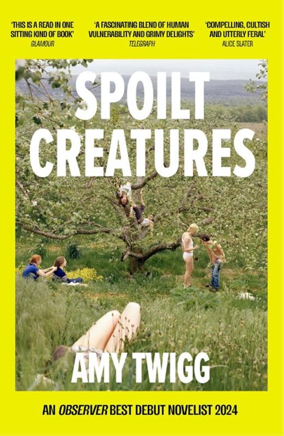 Spoilt Creatures, Amy Twigg - Paperback - 9781035407958