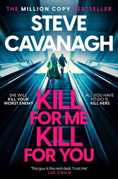 Kill For Me Kill For You, Steve Cavanagh - Gebonden - 9781035408153