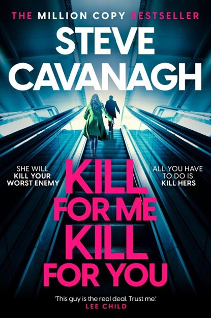Kill For Me Kill For You, CAVANAGH,  Steve - Paperback - 9781035408160