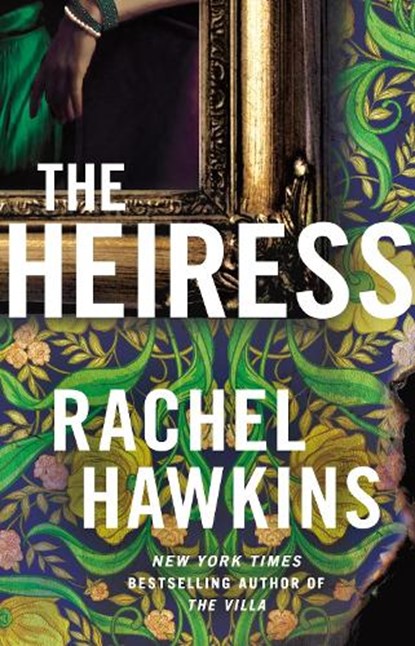 The Heiress, Rachel Hawkins - Paperback - 9781035409600