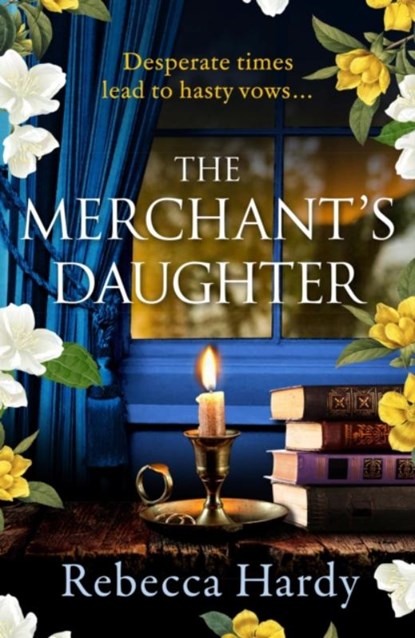 The Merchant's Daughter, Rebecca Hardy - Paperback - 9781035410606