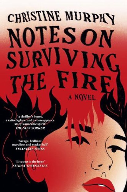 Notes on Surviving the Fire, Christine Murphy - Paperback - 9781035411412