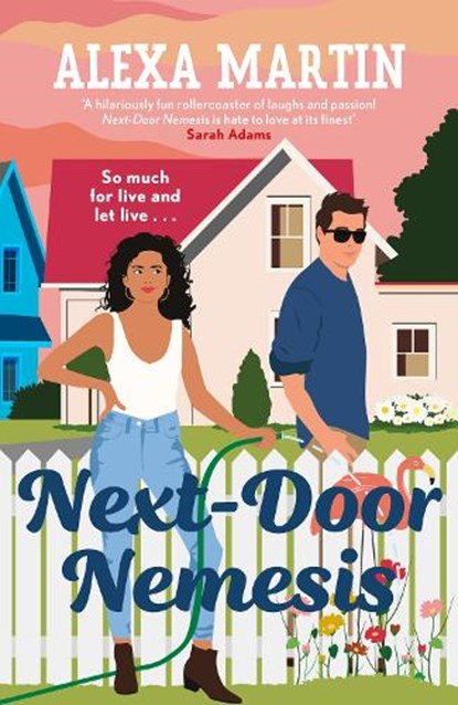 Next-Door Nemesis, Alexa Martin - Paperback - 9781035412709