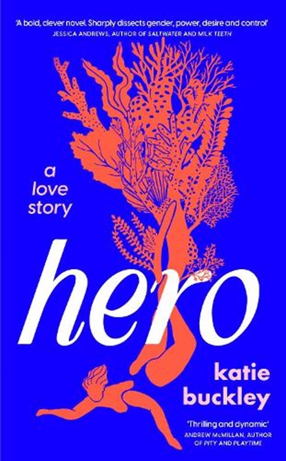 Hero, Katie Buckley - Gebonden - 9781035413072