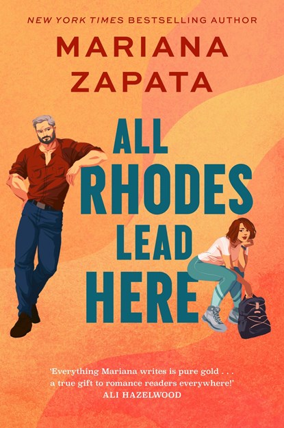 All Rhodes Lead Here, Mariana Zapata - Paperback - 9781035413379