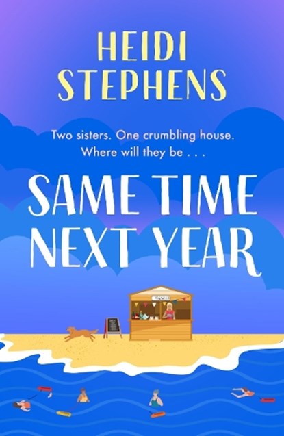 Same Time Next Year, Heidi Stephens - Paperback - 9781035413522