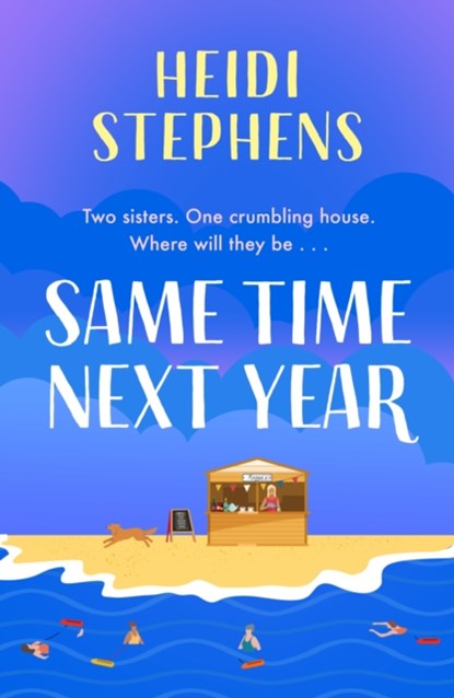 Same Time Next Year, Heidi Stephens - Paperback - 9781035413522