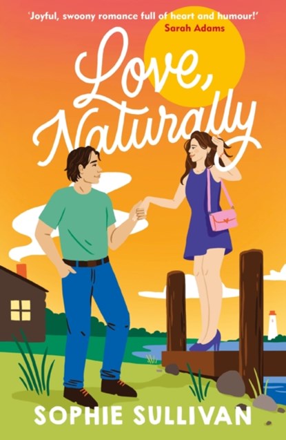 Love, Naturally, Sophie Sullivan - Paperback - 9781035414444