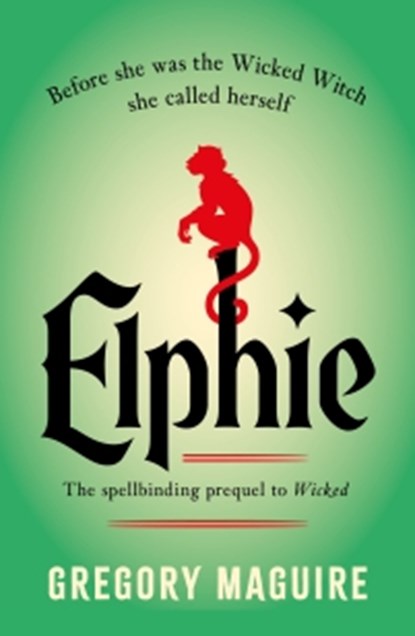 Elphie, Gregory Maguire - Paperback - 9781035416417