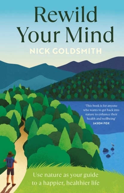 Rewild Your Mind, Nick Goldsmith - Paperback - 9781035416721