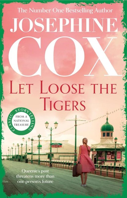 Let Loose the Tigers, Josephine Cox - Paperback - 9781035417230