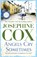 Angels Cry Sometimes, Josephine Cox - Paperback - 9781035417261