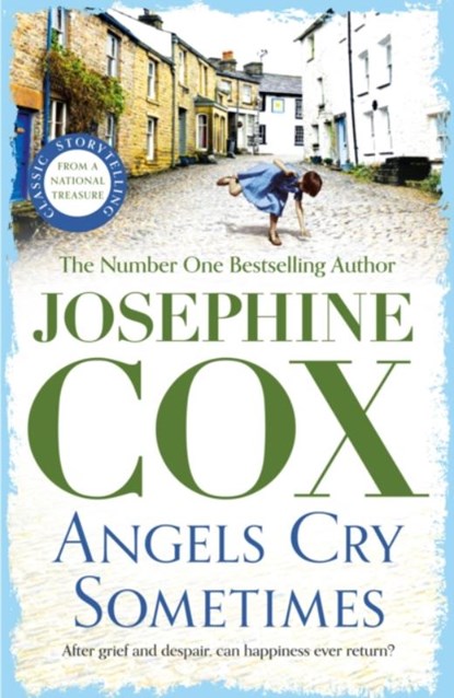Angels Cry Sometimes, Josephine Cox - Paperback - 9781035417261