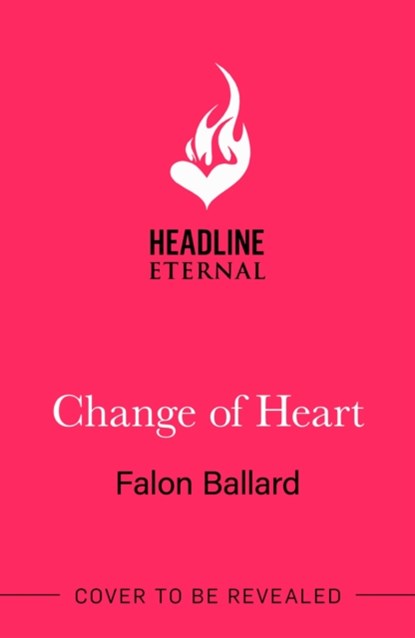 Change of Heart, Falon Ballard - Paperback - 9781035417797