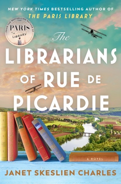 The Librarians of Rue de Picardie, Janet Skeslien Charles - Paperback - 9781035417896