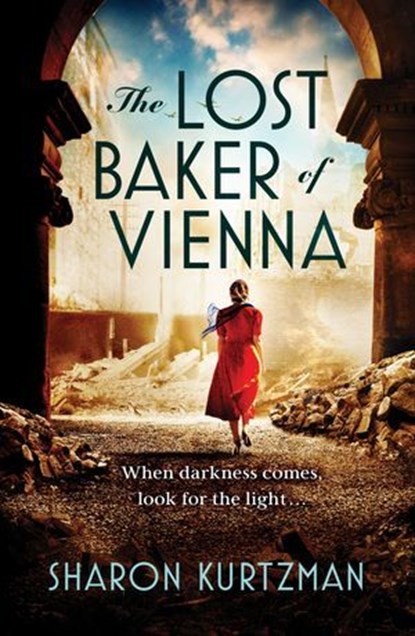 The Lost Baker of Vienna, Sharon Kurtzman - Ebook - 9781035418213