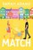 The Match, Sarah Adams - Paperback - 9781035419272