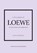Little Book of Loewe, Jessica Bumpus - Gebonden - 9781035419647