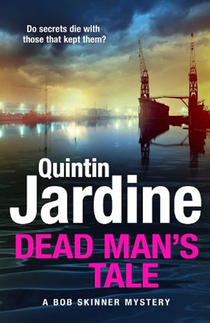 Dead Man’s Tale, Quintin Jardine - Paperback - 9781035419944