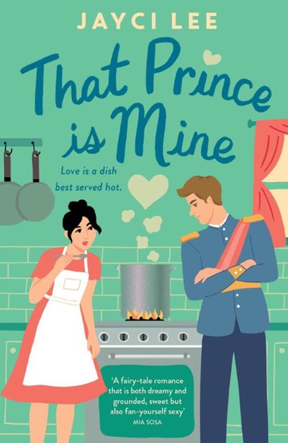That Prince is Mine, Jayci Lee - Paperback - 9781035420452