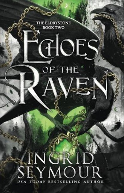 Echoes of the Raven, Ingrid Seymour - Paperback - 9781035420681