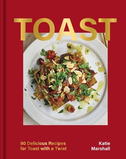 Toast, Katie Marshall - Gebonden - 9781035420742