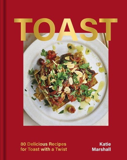 Toast, Katie Marshall - Gebonden - 9781035420742