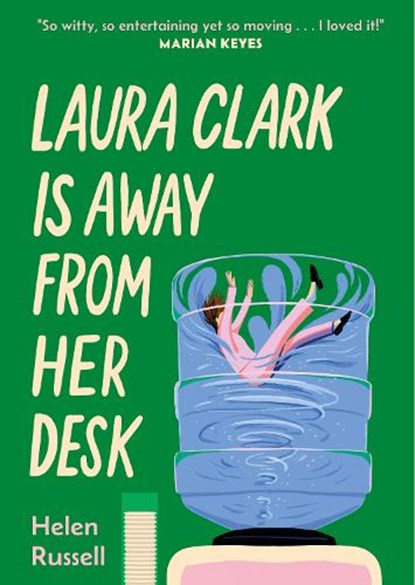 Laura Clark Is Away from Her Desk, Helen Russell - Gebonden - 9781035421077