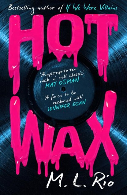 HOT WAX, M. L. Rio - Gebonden - 9781035421169