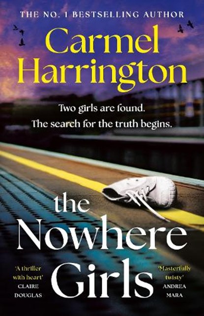 The Nowhere Girls, Carmel Harrington - Paperback - 9781035421459