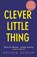 Clever Little Thing, Helena Echlin - Gebonden - 9781035421473