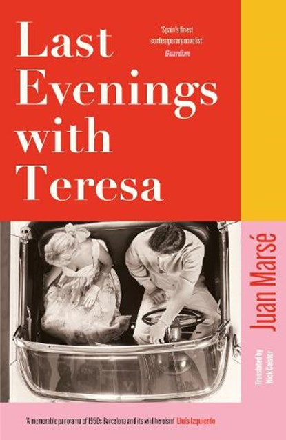 Last Evenings with Teresa, Juan Marse - Gebonden - 9781035421855