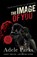 The Image of You, Adele Parks - Paperback - 9781035422111