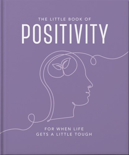 The Little Book of Positivity, Orange Hippo! - Gebonden - 9781035422265