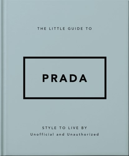 The Little Guide to Prada, OH - Gebonden - 9781035422395