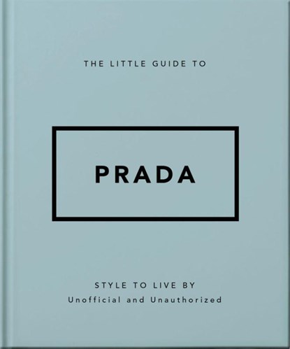 The Little Guide to Prada, OH - Gebonden - 9781035422395