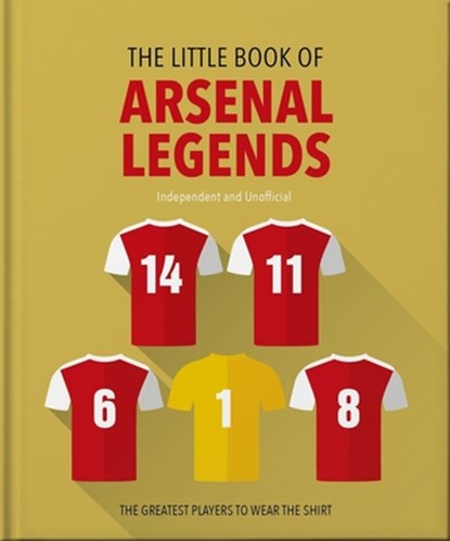 The Little Book of Arsenal Legends, OH - Gebonden - 9781035422883