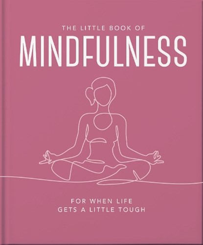 The Little Book of Mindfulness, OH - Gebonden - 9781035422982