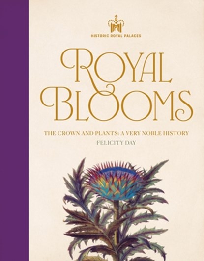 Historic Royal Palaces: Royal Blooms, Felicity Day - Gebonden - 9781035423422