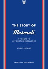 The Story of Maserati - Stuart Codling - 9781035423941
