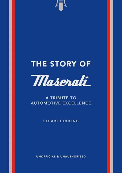 The Story of Maserati, Stuart Codling - Gebonden - 9781035423941
