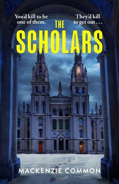 The Scholars, MacKenzie Common - Ebook - 9781035426126