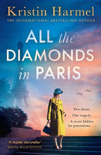 All the Diamonds in Paris, Kristin Harmel - Paperback - 9781035426386