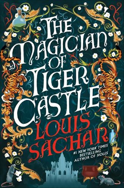 The Magician of Tiger Castle, Louis Sachar - Gebonden - 9781035426591
