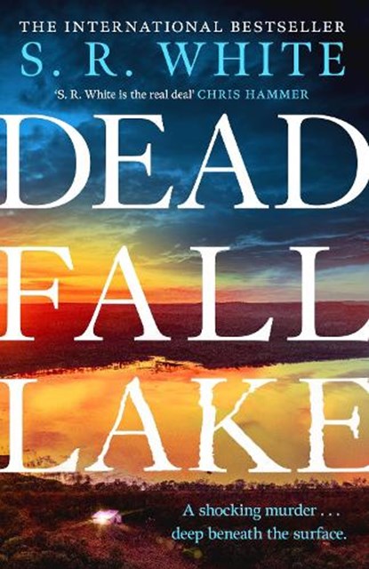 Dead Fall Lake, S. R. White - Paperback - 9781035426690